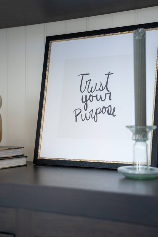 Trust Your Purpose Framed Antique Print
